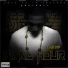 King Dif - Final Hour